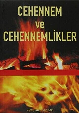 Cehennem ve Cehennemlikler - 1