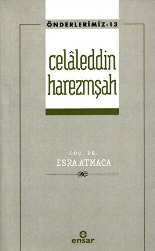 Celaleddin Harezmşah Önderlerimiz-13 - 1