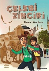 Çelebi Zinciri - 1