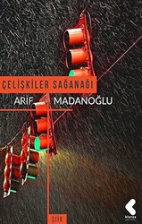 Çelişkiler Sağanağı - 1