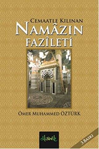 Cemaatle Kılınan Namazın Fazileti - 1