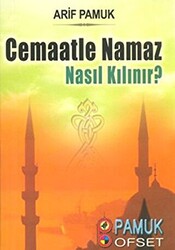 Cemaatle Namaz Nasıl Kılınır? Namaz-017 - 1