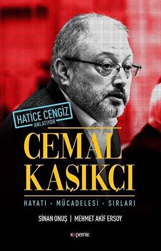 Cemal Kaşıkçı - Hayatı, Mücadelesi, Sırları - 1