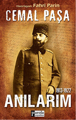 Cemal Paşa - 1913-1922 Anılarım - 1