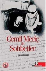 Cemil Meriç ile Sohbetler - 1