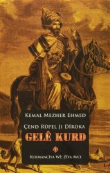 Çend Rupel Jı Dıroka Gele Kurd - 1