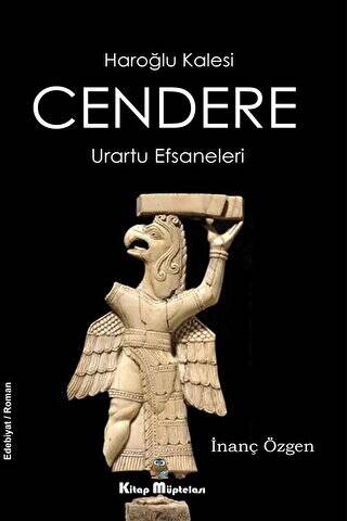 Cendere - Haroğlu Kalesi Urartu Efsaneleri - 1