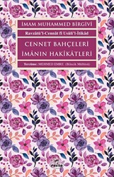 Cennet Bahçeleri İmanın Hakikatleri - 1