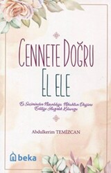 Cennete Doğru El Ele - 1