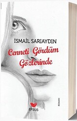 Cenneti Gördüm Gözlerinde - 1