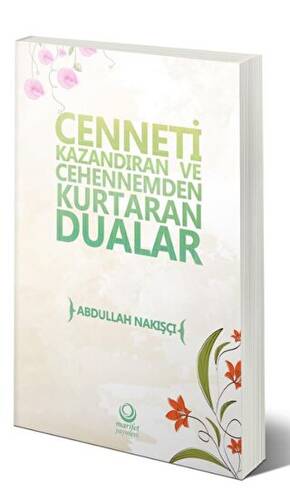 Cenneti Kazandıran Ve Cehennemden Kurtaran Dualar - 1