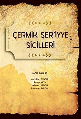 Çermik Şer’iyye Sicilleri - 1