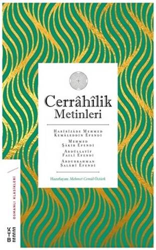 Cerrahilik Metinleri - 1