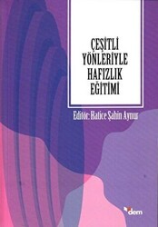 Çeşitli Yönleriyle Hafızlık Eğitimi - 1