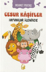 Cesur Kaşifler Hayvanlar Aleminde - 1