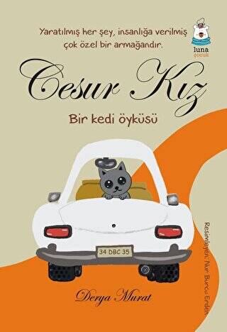 Cesur Kız - Bir Kedi Öyküsü - 1