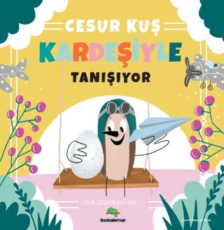 Cesur Kuş Kardeşiyle Tanışıyor - 1