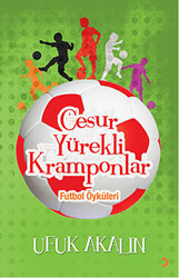 Cesur Yürekli Kramponlar - 1