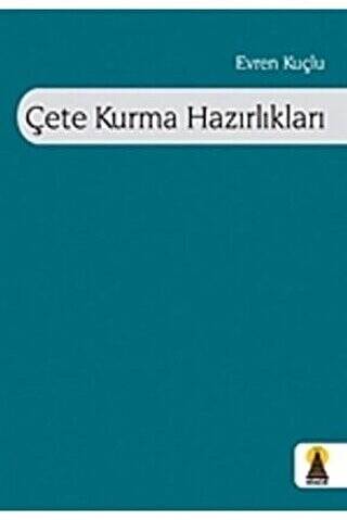 Çete Kurma Hazırlıkları - 1