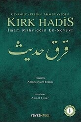 Cevamiü`l-Kelim-i Ahmediyyeden Kırk Hadis - 1