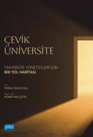 Çevik Üniversite - Üniversite Yöneticileri İçin Bir Yol Haritası - 1