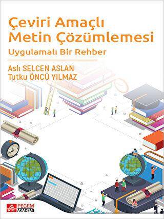 Çeviri Amaçlı Metin Çözümlemesi Uygulamalı Bir Rehber - 1