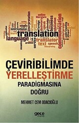 Çeviribilimde Yerelleştirme Paradigmasına Doğru - 1