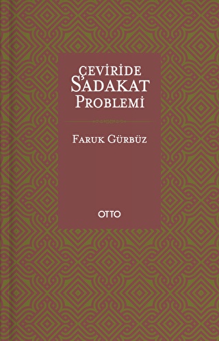 Çeviride Sadakat Problemi - 1