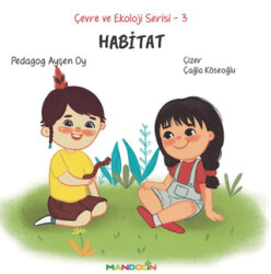 Çevre ve Ekoloji Serisi 3 - Habitat - 1