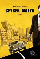 Çeyrek Mafya - 1