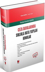 Ceza Davalarında Sıklıkla Hata Yapılan Konular - 1