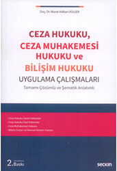 Ceza Hukuku, Ceza Muhakemesi Hukuku ve Bilişim Hukuku Uygulama Çalışmaları - 1