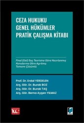 Ceza Hukuku Genel Hükümler: Çözümlü Pratik Çalışmalar - 1