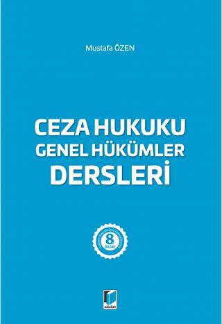 Ceza Hukuku Genel Hükümler Dersleri - 1