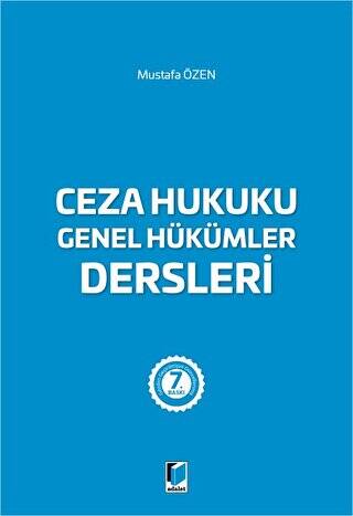 Ceza Hukuku Genel Hükümler Dersleri - 1