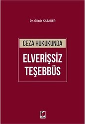 Ceza Hukukunda Elverişsiz Teşebbüs - 1