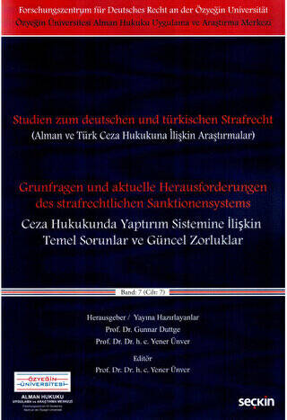 Ceza Hukukunda Yaptırım Sistemine İlişkin Temel Sorunlar ve Güncel Zorluklar - 1