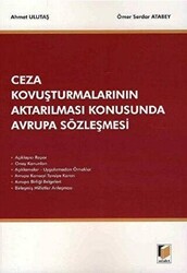 Ceza Kovuşturmalarının Aktarılması Konusunda Avrupa Sözleşmesi - 1