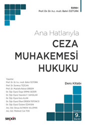 Ceza Muhakemesi Hukuku Ana Hatlarıyla - 1