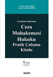 Ceza Muhakemesi Hukuku Pratik Çalışma Kitabı - 1