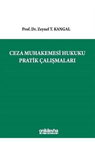 Ceza Muhakemesi Hukuku Pratik Çalışmaları - 1