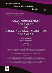 Ceza Muhakemesi Önlemleri ve Özellikle Gizli Araştırma Önlemleri - 1