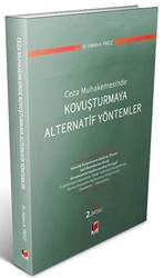 Ceza Muhakemesinde Kovuşturmaya Alternatif Yöntemler - 1