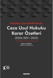 Ceza Usul Hukuku Karar Özetleri - 1