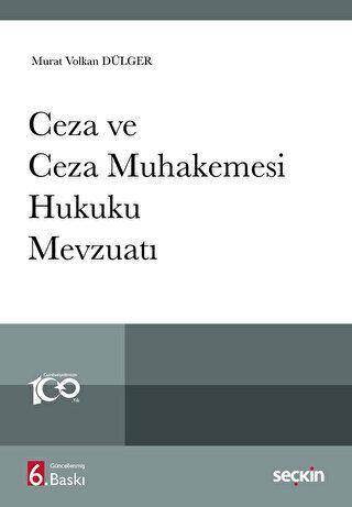 Ceza ve Ceza Muhakemesi Hukuku Mevzuatı - 1