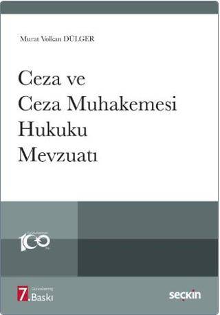 Ceza ve Ceza Muhakemesi Hukuku Mevzuatı - 1