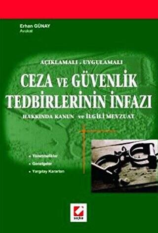 Ceza ve Güvenlik Tedbirlerinin İnfazı - 1