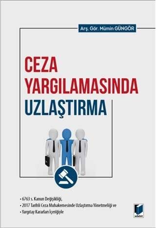 Ceza Yargılamasında Uzlaştırma - 1