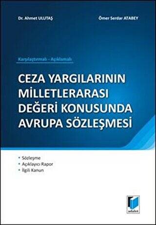 Ceza Yargılarının Milletlerarası Değeri Konusunda Avrupa Sözleşmesi - 1