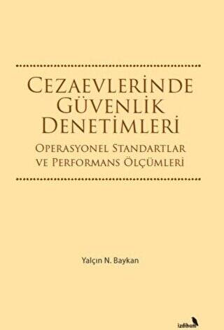 Cezaevlerinde Güvenlik Denetimleri - 1